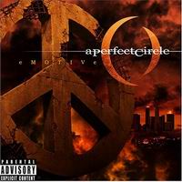 A Perfect Circle - eMOTIVe